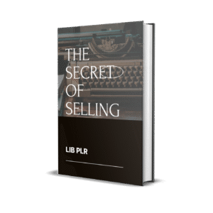 THE SECRET OF SELLING