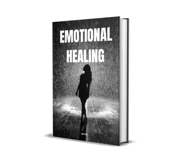 EMOTIONAL HEALING