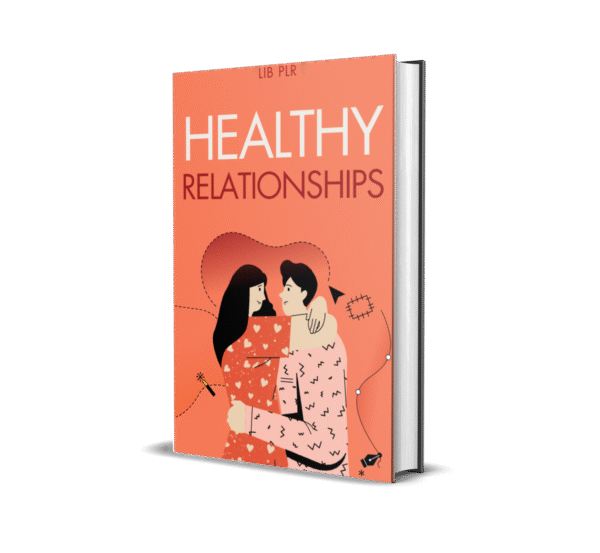 HEALTHY RELATIONSHIPS