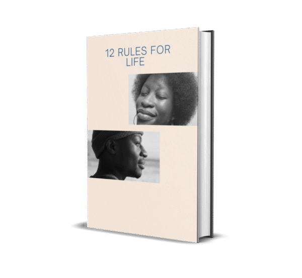 12 RULES FOR LIFE