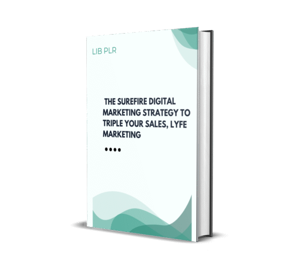 The surefire digital marketing strategy to triple your sales, LYFE Marketing