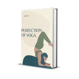 Perfection Of Yoga