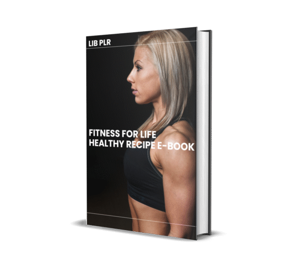 Fitness for life healthy Recipe E-book