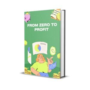 from zero to profit