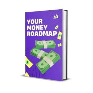 Your Money Roadmap
