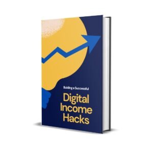 Digital Income Hacks